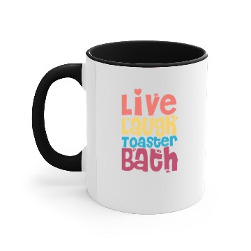 Discover Live Laugh Toaster Bath Accent Mugs