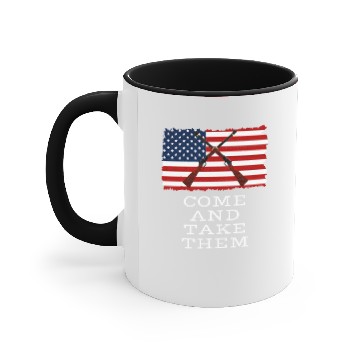 Discover Come And Take It 2nd Amendment Gun Rights Accent Mugs