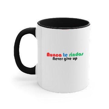 Discover Never give up Accent Mugs