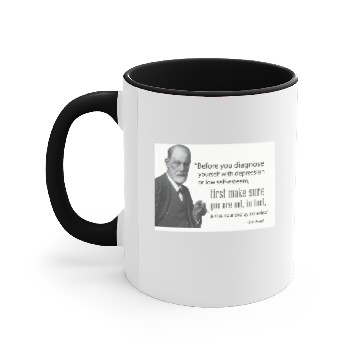 Discover Freud: "Before diagnosing depression, make sure Accent Mugs