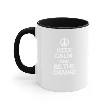 Discover Keep Calm and Be The Change Accent Mugs