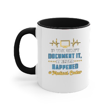 Discover Medical Coder If You Didn't Document It Coding ICD Sleeveless Accent Mugs