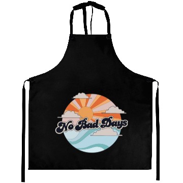 Discover no bad days Aprons