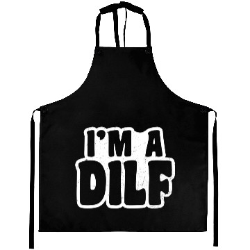 Discover I'M A DILF Design Gay Daddy Aprons