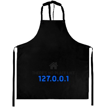 Discover There is no place like 127.0.0.1 Aprons