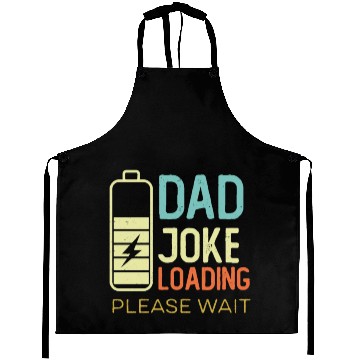 Discover Dad Joke Loading Please Wait, Vintage Color Aprons