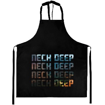 Discover Neck Deep - Neck Deep Band - Aprons
