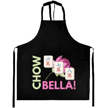 Discover Chow Bella Quote for a Mahjong Player Aprons