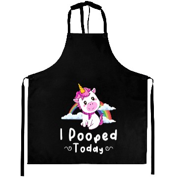 Discover Unicorns I Pooped Today Funny Cute Aprons