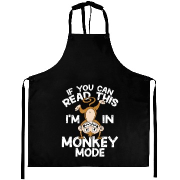 Discover Monkey Lover Chimpanzee If You Can Read This Im In Monkey Mode Chimp Aprons