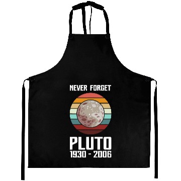 Discover Astronauts Never Forget Pluto Retro Funny Space Science Aprons