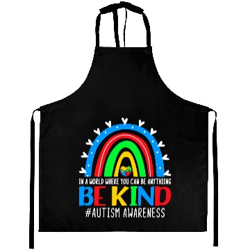 Discover Autistic Be Kind Autism Awareness Rainbow Choose Kindness Aprons