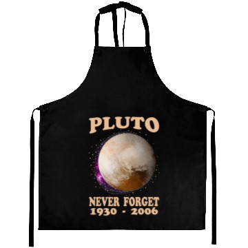 Discover Pluto Never Forget 19302006 Aprons