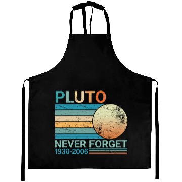 Discover Pluto Never Forget Science Space Graphic Retro Aprons