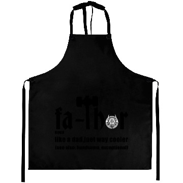 Discover Fa-Thor Aprons