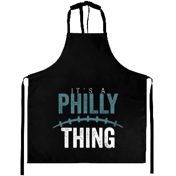 Discover It's A Philly Thing Aprons