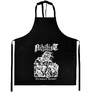Discover Nihilist Premature Autopsy Entombed Aprons