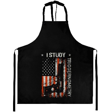 Discover I Study Triggernometry Aprons Gun American Flag On Back