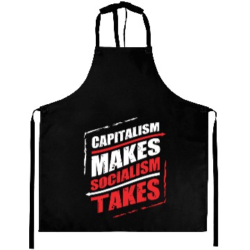 Discover Capitalism makes Socialism Takes Aprons