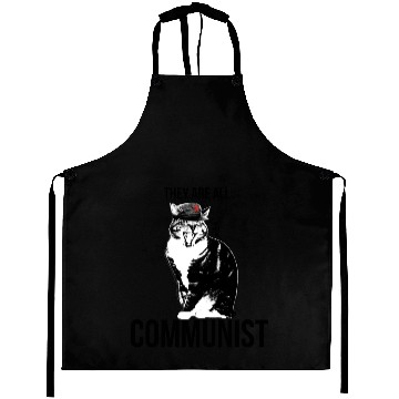 Discover All cats are Communist Aprons