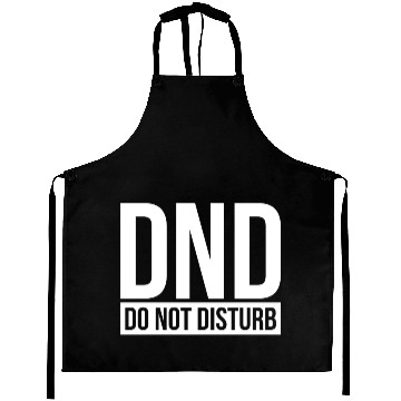 Discover DND DO NOT DISTURB Aprons