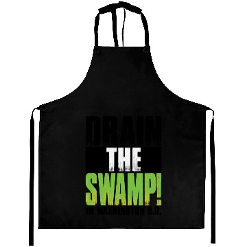 Discover DRAIN THE SWAMP Aprons