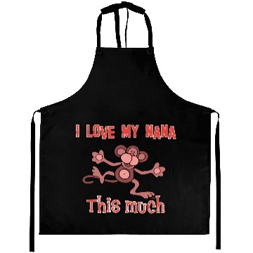Discover I love my Nana this much Aprons
