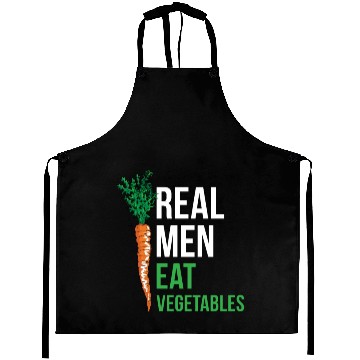 Discover Real men eat vegetables Aprons