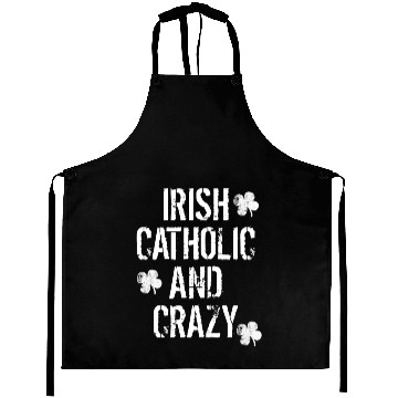 Discover Irish Catholic And Crazy St. Patrick's Day Aprons