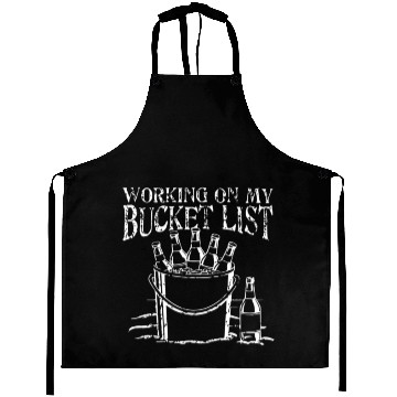 Discover Working On My Bucket List Aprons