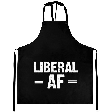 Discover Liberal AF Aprons