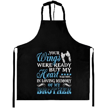 Discover In Loving Memory Of My Brother Aprons