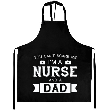 Discover Nurse - I'm A Nurse And A Dad Aprons