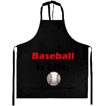 Discover Baseball Is Life Aprons