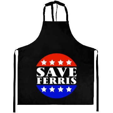 Discover Save Ferris Tribute To Ferris Bueller s Aprons