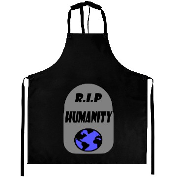Discover rip humanity Aprons