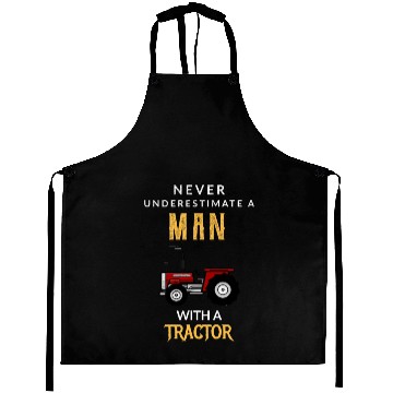Discover Never underestimate a man his tractor! Aprons