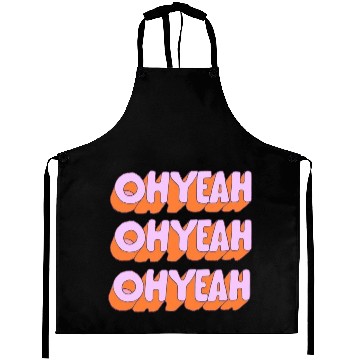 Discover OH YEAH Aprons