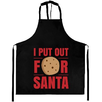 Discover I Put out for Santa cookie bake I love baking Aprons