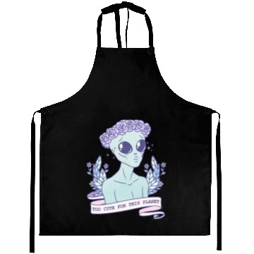 Discover Too Cute For This Planet Aprons