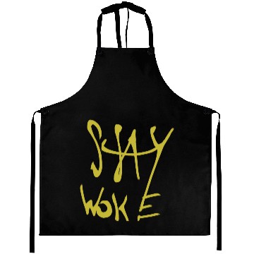 Discover Stay Woke Hobag Knowledge. Aprons