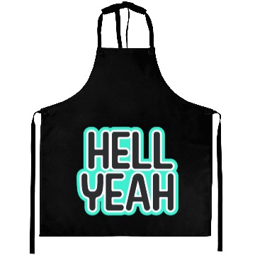 Discover Hell Yeah Aprons