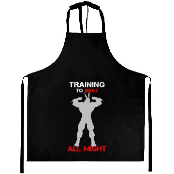 Discover Training To Beat All Might Aprons