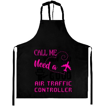 Discover When You Need A Good Air Traffic Controller Mug Aprons