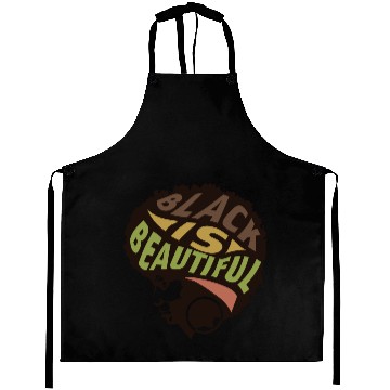 Discover Black is beautiful Aprons
