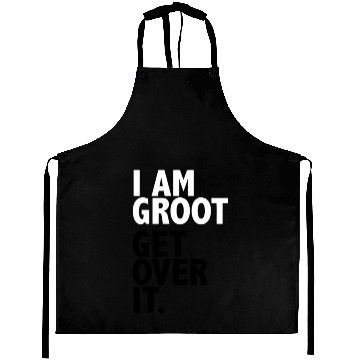 Discover Iam Groot Get Over It funny Aprons