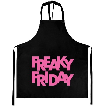 Discover freaky friday Aprons