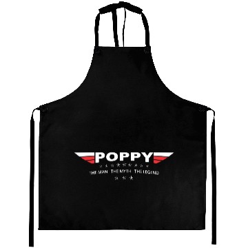 Discover Poppy The Man The Myth The Legend Aprons