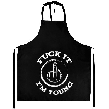 Discover Fuck it Aprons