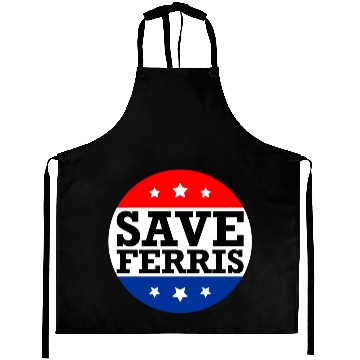 Discover save ferris Aprons